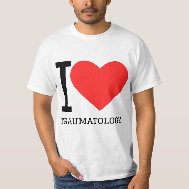 T-shirt I love traumatology  (Devant)