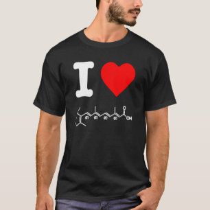 T-shirt I Love Tretinoin Vitamine A Soins de la peau Formu