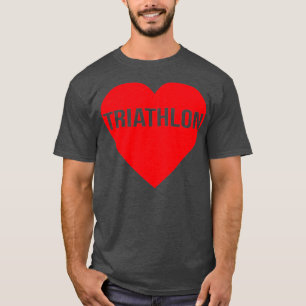 T-shirt I Love Triathlon Heart Swim Bike Run Triathlte