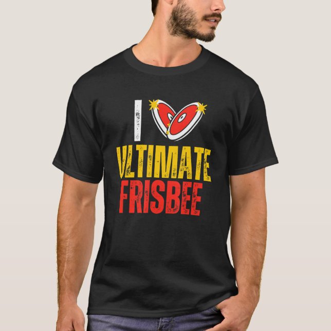 T-shirt I Love Ultimate Frisbee Flying Disk Sport Frisbee (Devant)