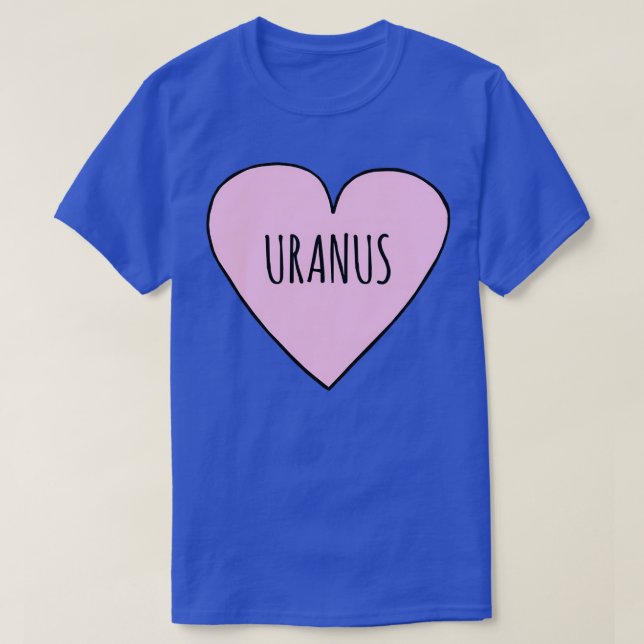 T-shirt I Love Uranus Astronomie et Uranus Lover Valentine (Design devant)