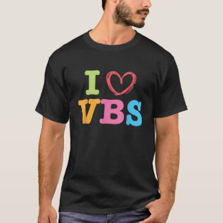 T-shirt I Love VBS I Heart Vacation Bible École Bible