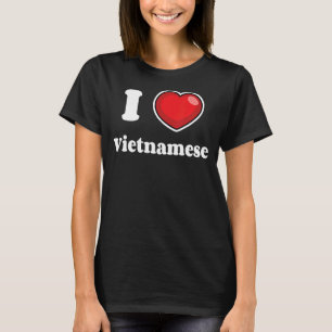 T-shirt I Love Vietnamese Big Heart Vietnam Pride