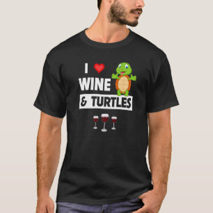 T-shirt I Love Vin et Tortues Boire de verre Tortue Re