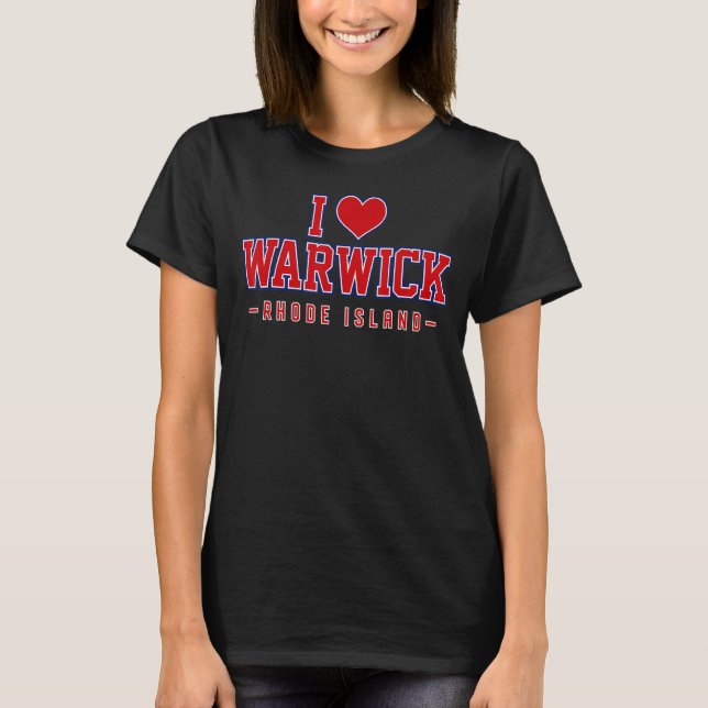 T-shirt I Love Warwick Rhode Island (Devant)