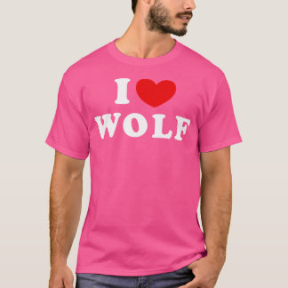 T-shirt I Love Wolf I Heart Wolf