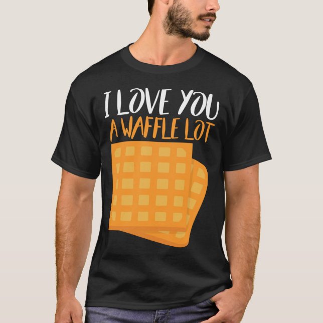 T-shirt I Love You A Waffle Lot (Devant)