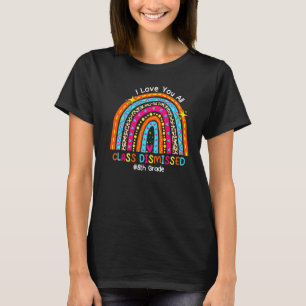 T-shirt I Love You Class Rejeté Enseignant de 8e année Rai