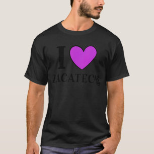 T-shirt I Love Zacatecas Mexique Vacances 8
