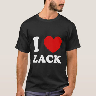 T-shirt I Love Zack I Heart Zack Funny Zack