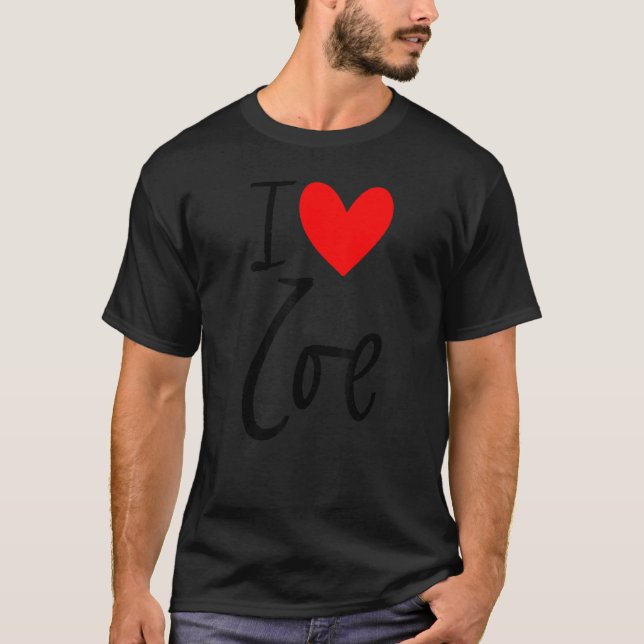 T-shirt I Love Zoe Nom Personalized Girl Woman Friend Hea (Devant)