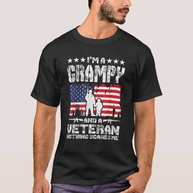 T-shirt I m a Grampy and a Veteran Nothing Scares Me Proud (Devant)