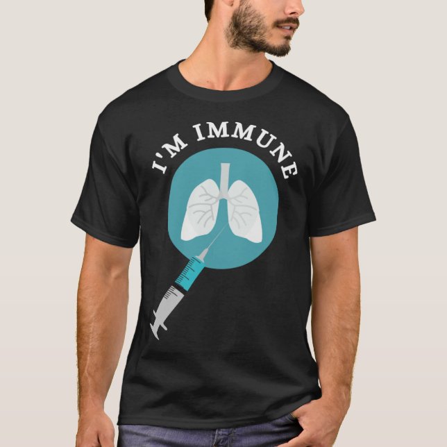 T-shirt I m Immune  healthy pandemic virus immune defense (Devant)