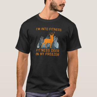 T-shirt I m Into Fitness Fit Ness Deer