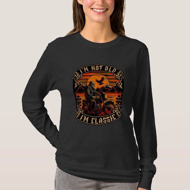 T-shirt I M Not Old I M Classic Motorcycle Old Man Biker   (Devant)