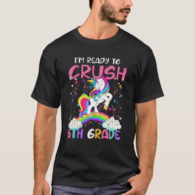 T-shirt I m Ready To Crush Second Grade Back To School Sec (Devant)