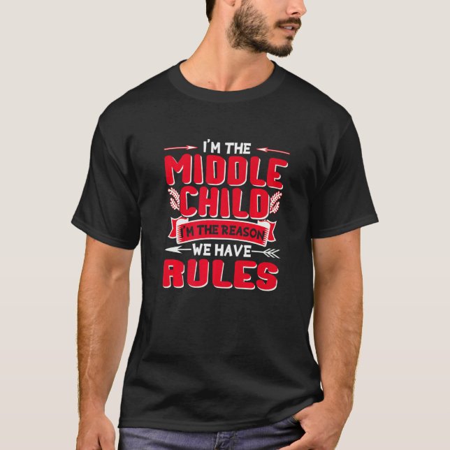 T-shirt I M The Middle (Devant)