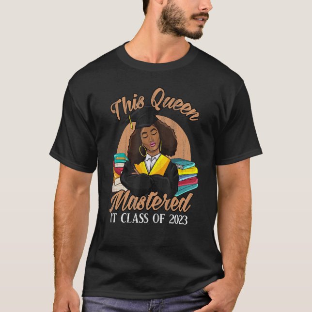 T-shirt I Master It Masters Queen Graduation Classe de 20 (Devant)