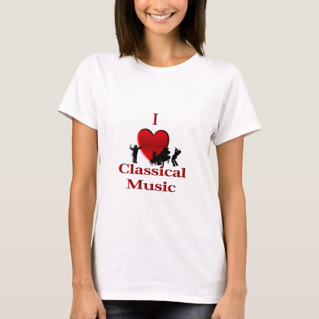 T-shirt I musique classique de coeur (Devant)