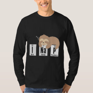 T-shirt I Nap Funny Lazy Slots Team Périodique