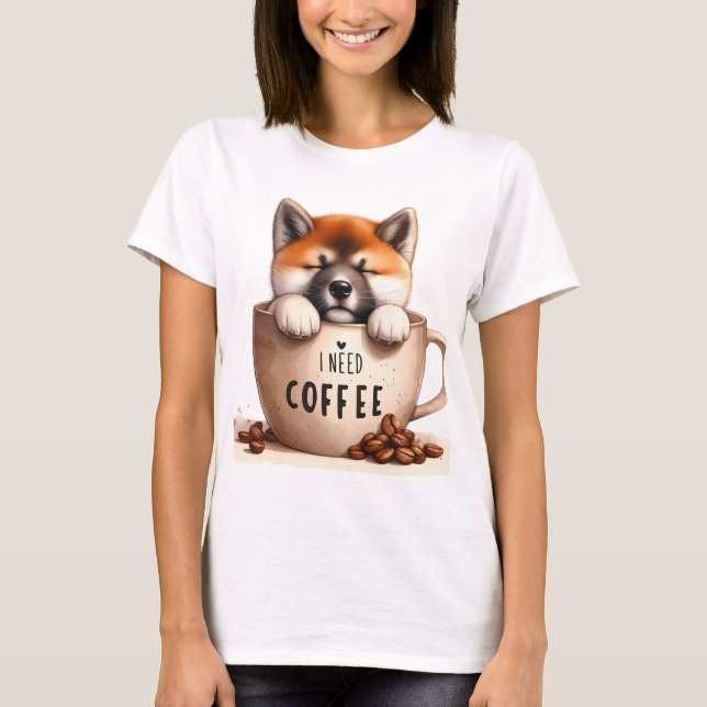 T-SHIRT I NEED COFFEE AND A SHIBA INU DOG (Devant)