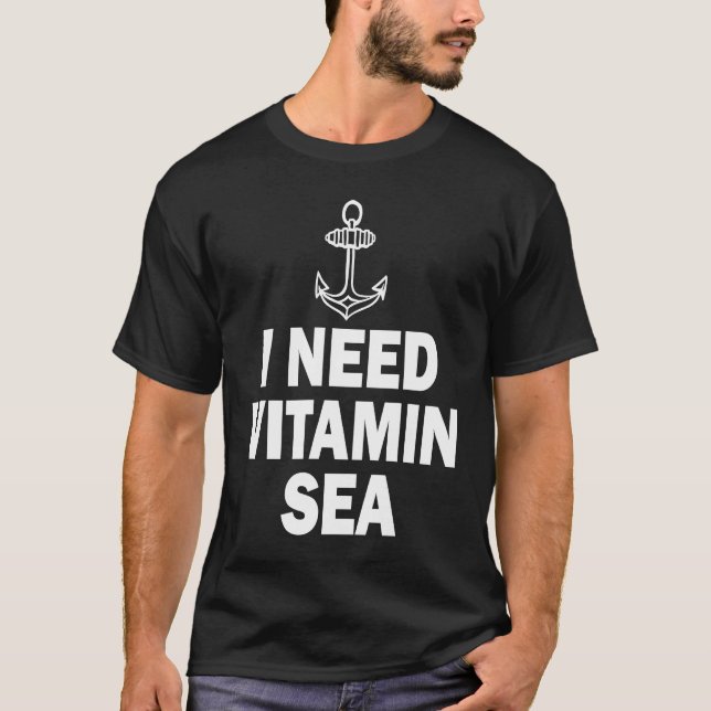 T-shirt I Need Vitamin Sea (Devant)