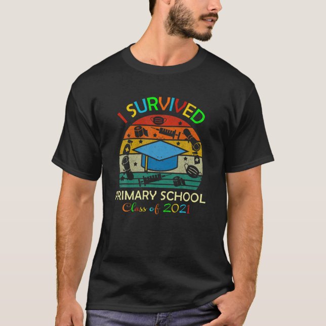 T-shirt I Niveau D'Études Primaires Survécu De 2021 (Devant)