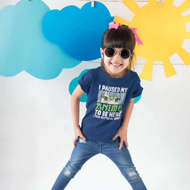 T-shirt I Paused my Anime to be here Funny Anime Fan (Créateur téléchargé)