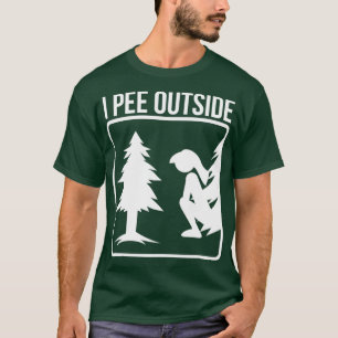 T-shirt I Pee Outside Art Cute Take A Leak Out Design Gift