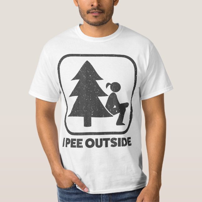 T-shirt I Pee Outside Girl Sign Funny Camping Hiking Outdo (Devant)