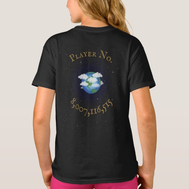 T-shirt "I Play For Team Earth" Population Mondiale Person (Dos)