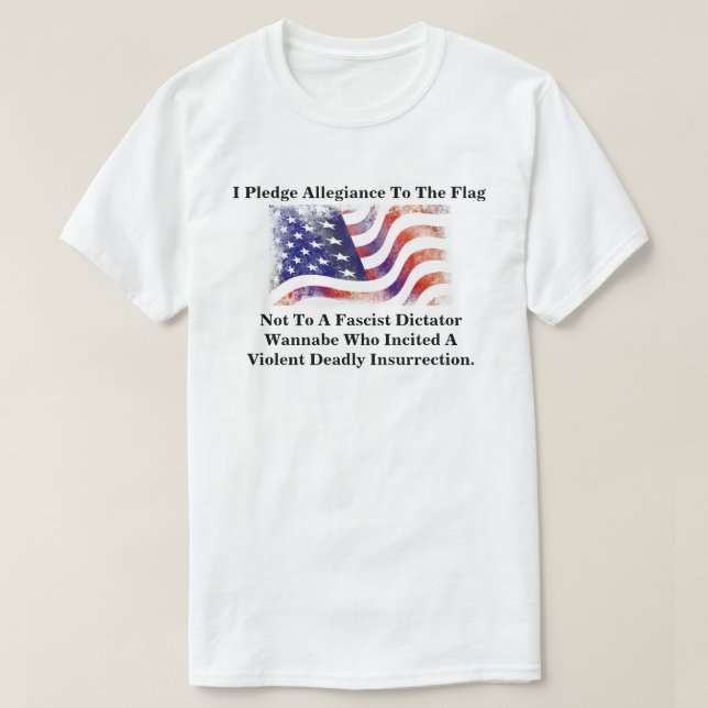 T-shirt I Pledge Allegiance To The Flag Not............... (Design devant)