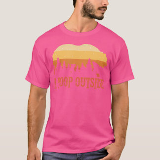 T-shirt I Poop Hors Camping Randonnée Camper Extérieur Vin
