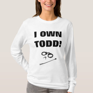 T-SHIRT I POSSÉDER TODD !