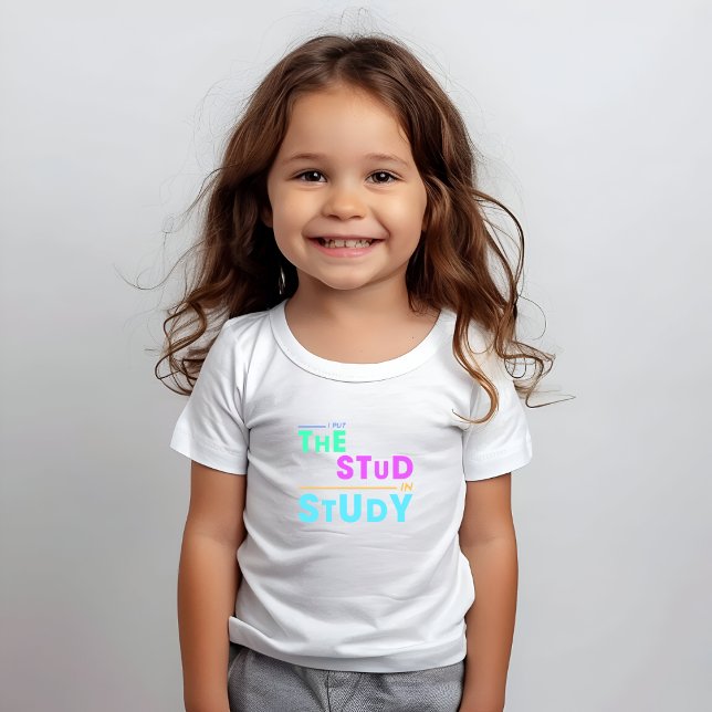 T-Shirt I Put the Stud in Study - Drôle Student Design (Créateur téléchargé)