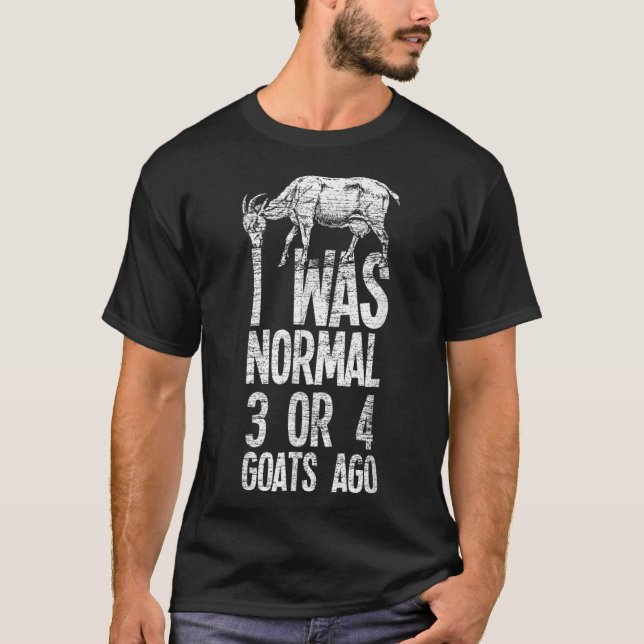 T-shirt I Quoi Normal 3 Or 4 Goats (Devant)
