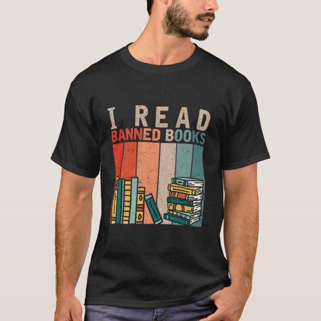 T-shirt I Read Banned Books Reader Bookworm (Devant)