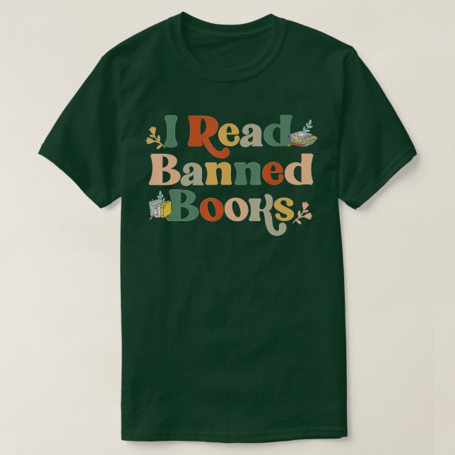 T-shirt I Read Banned Books Week Librarian Freadom Reader (Design devant)