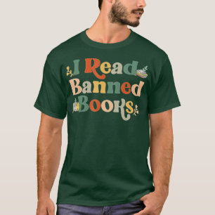 T-shirt I Read Banned Books Week Librarian Freadom Reader