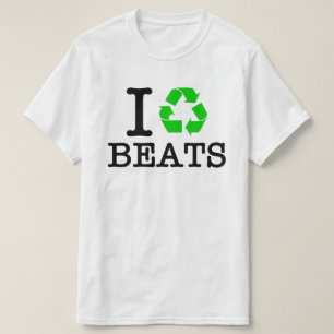 T-shirt I Recycle Les Beats