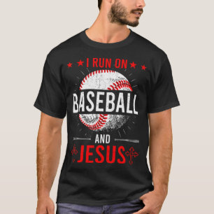 T-shirt I Run on Baseball et Jesus Baseball Lover baseball