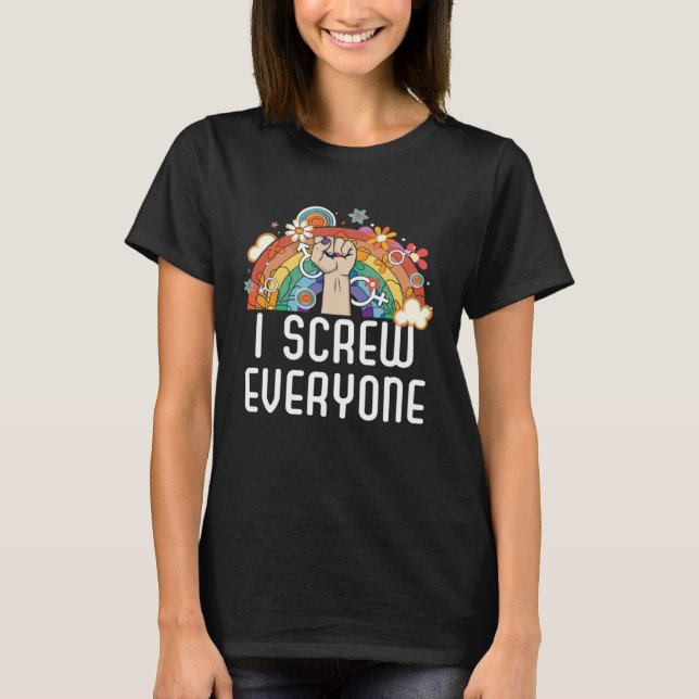 T-shirt I Screw Everyone Bisexual Rainbow Pride Bisexualit (Devant)