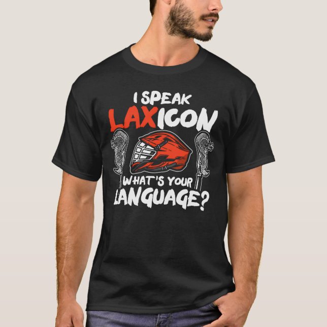 T-shirt I Speak Laicon Whats Your Language Sports friend (Devant)