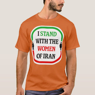 T-shirt I Stand With The Women Of Iran Women Life Freedom