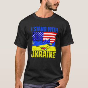T-shirt I Stand with Ukraine Support Ukrainian American US