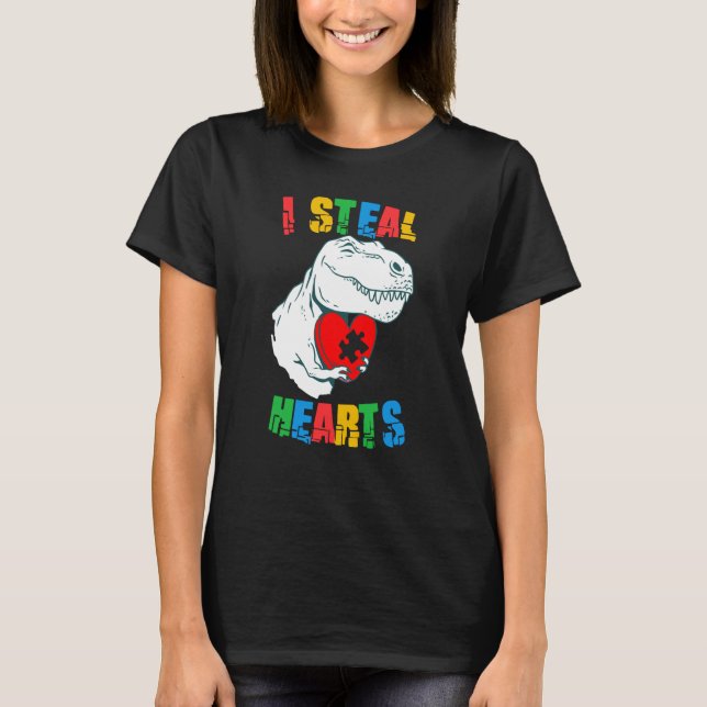 T-shirt I Steal Hearts Autism Awareness Rex Valentines Day (Devant)