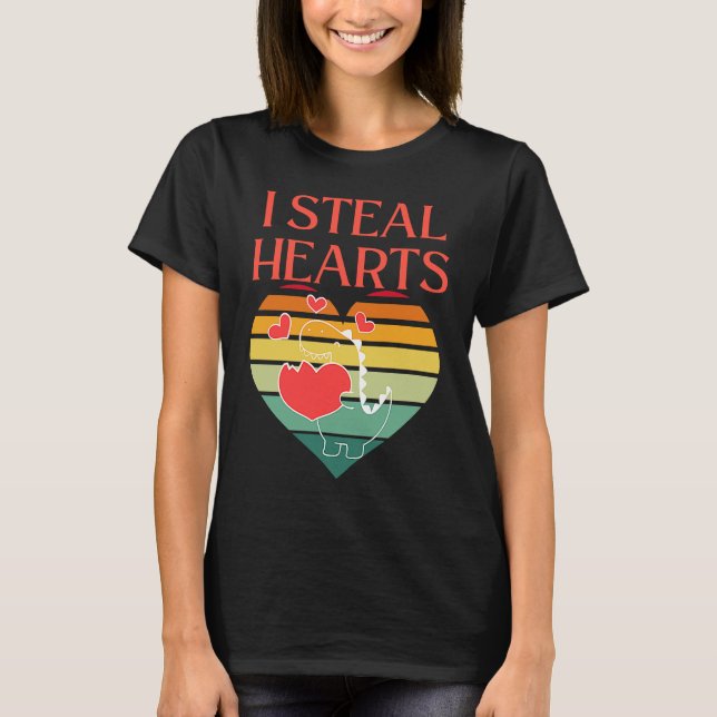 T-shirt I Steal Hearts Cute Dino Valentines Day (Devant)
