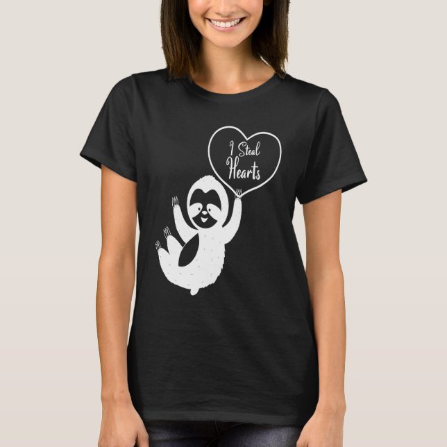 T-shirt I Steal Hearts Sloth  Valentines Day  1 (Devant)