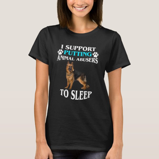 T-shirt I Support Putting Animal Abusers (Devant)