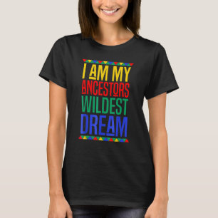 T-shirt I Sur My Ancestors Braconnage Dream Black History 